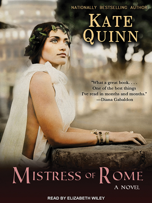 Title details for Mistress of Rome by Kate Quinn - Wait list